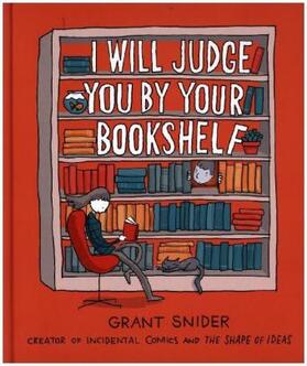 Snider |  I Will Judge You by Your Bookshelf | Buch |  Sack Fachmedien