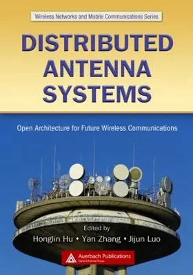 Zhang / Hu / Luo |  Distributed Antenna Systems | Buch |  Sack Fachmedien