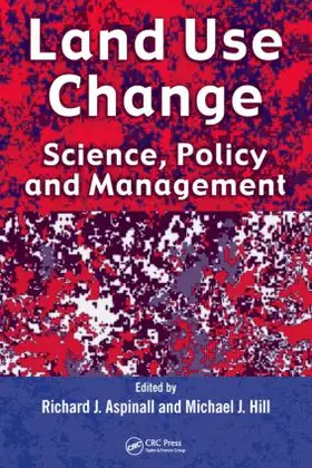 Aspinall / Hill |  Land Use Change | Buch |  Sack Fachmedien