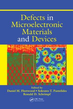 Fleetwood / Schrimpf |  Defects in Microelectronic Materials and Devices | Buch |  Sack Fachmedien