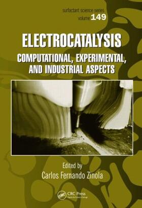 Zinola |  Electrocatalysis: Computational, Experimental, and Industrial Aspects | Buch |  Sack Fachmedien