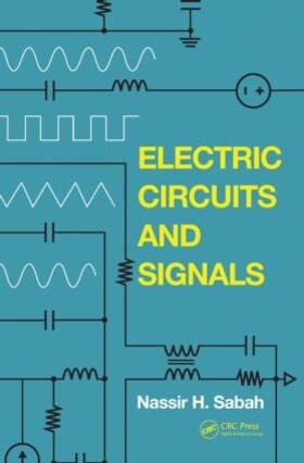 Sabah |  Electric Circuits and Signals | Buch |  Sack Fachmedien