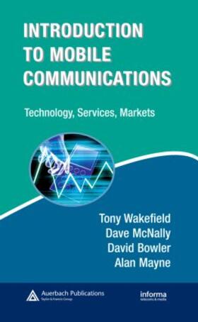 Wakefield / McNally / Bowler |  Introduction to Mobile Communications | Buch |  Sack Fachmedien