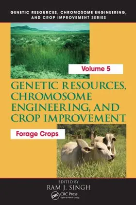 Singh |  Genetic Resources, Chromosome Engineering, and Crop Improvement: | Buch |  Sack Fachmedien