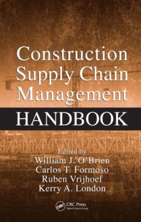 O'Brien / Formoso / Ruben |  Construction Supply Chain Management Handbook | Buch |  Sack Fachmedien