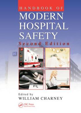 Charney |  Handbook of Modern Hospital Safety | Buch |  Sack Fachmedien