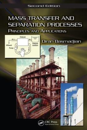 Basmadjian |  Mass Transfer and Separation Processes | Buch |  Sack Fachmedien