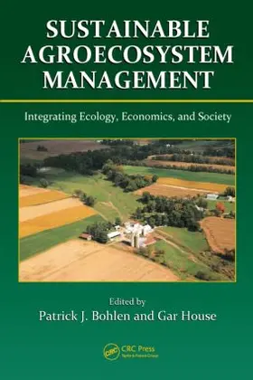 Bohlen / House |  Sustainable Agroecosystem Management | Buch |  Sack Fachmedien