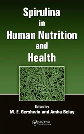 Belay / Gershwin |  Spirulina in Human Nutrition and Health | Buch |  Sack Fachmedien