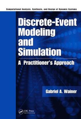 Wainer |  Discrete-Event Modeling and Simulation | Buch |  Sack Fachmedien
