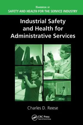 Reese |  Industrial Safety and Health for Administrative Services | Buch |  Sack Fachmedien