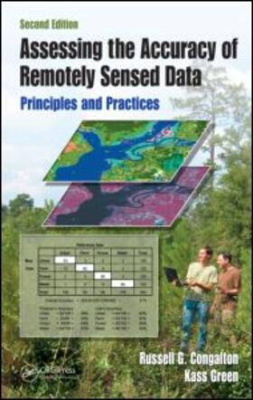 Congalton / Green |  Assessing the Accuracy of Remotely Sensed Data: Principles and Practices | Buch |  Sack Fachmedien