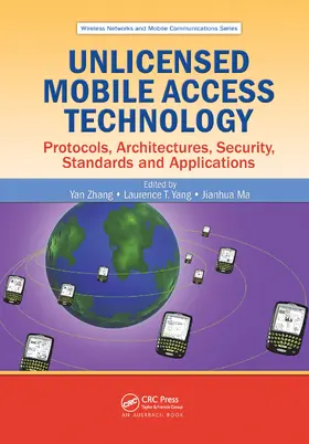 Zhang / Yang / Ma |  Unlicensed Mobile Access Technology | Buch |  Sack Fachmedien