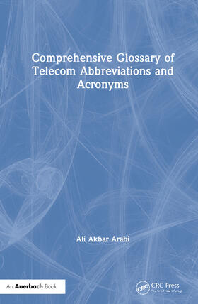 Arabi |  Comprehensive Glossary of Telecom Abbreviations and Acronyms | Buch |  Sack Fachmedien