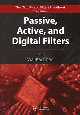 Chen |  Passive, Active, and Digital Filters | Buch |  Sack Fachmedien