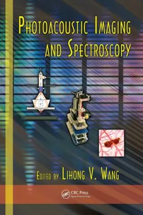 Wang |  Photoacoustic Imaging and Spectroscopy | Buch |  Sack Fachmedien