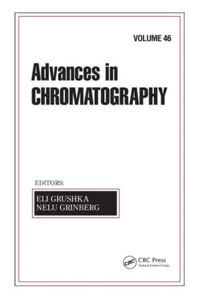 Grushka / Grinberg |  Advances in Chromatography, Volume 46 | Buch |  Sack Fachmedien