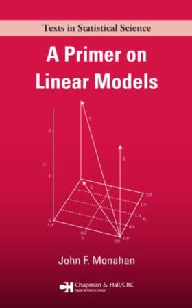 Monahan |  A Primer on Linear Models | Buch |  Sack Fachmedien