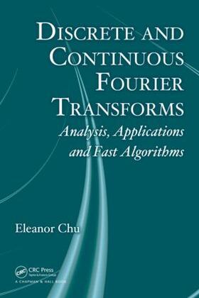 Chu |  Discrete and Continuous Fourier Transforms | Buch |  Sack Fachmedien