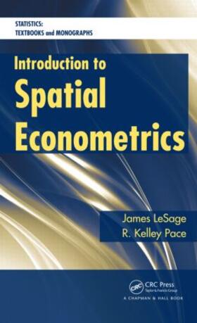 LeSage / Pace |  Introduction to Spatial Econometrics | Buch |  Sack Fachmedien