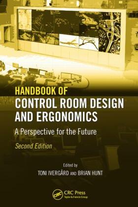 Ivergard / Hunt |  Handbook of Control Room Design and Ergonomics | Buch |  Sack Fachmedien