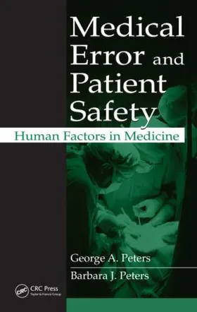 Peters |  Medical Error and Patient Safety | Buch |  Sack Fachmedien