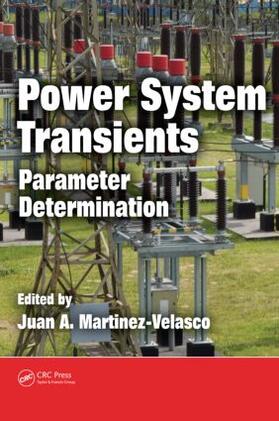 Martinez-Velasco |  Power System Transients | Buch |  Sack Fachmedien