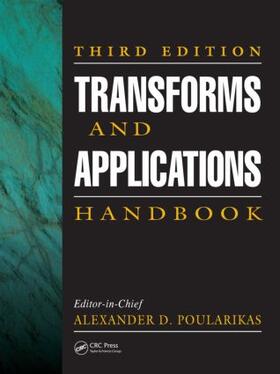 Poularikas |  Transforms and Applications Handbook | Buch |  Sack Fachmedien