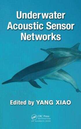 Xiao |  Underwater Acoustic Sensor Networks | Buch |  Sack Fachmedien