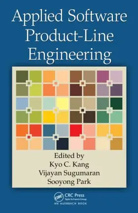 Kang / Sugumaran / Park |  Applied Software Product Line Engineering | Buch |  Sack Fachmedien