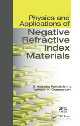 Ramakrishna / Grzegorczyk |  Physics and Applications of Negative Refractive Index Materials | Buch |  Sack Fachmedien