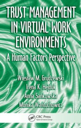 Hejduk / Sankowska / Wantuchowicz |  Trust Management in Virtual Work Environments | Buch |  Sack Fachmedien