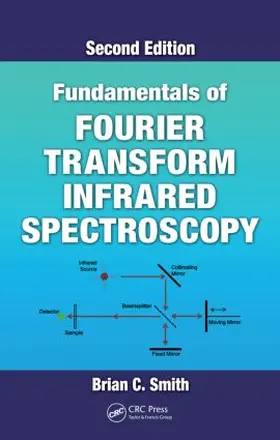 Smith |  Fundamentals of Fourier Transform Infrared Spectroscopy | Buch |  Sack Fachmedien