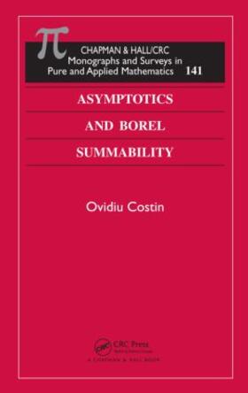 Costin |  Asymptotics and Borel Summability | Buch |  Sack Fachmedien