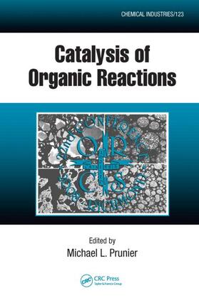 Prunier |  Catalysis of Organic Reactions | Buch |  Sack Fachmedien