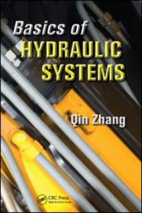 Zhang |  Basics of Hydraulic Systems | Buch |  Sack Fachmedien