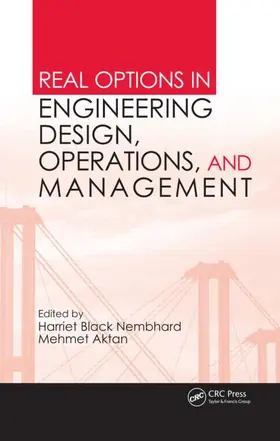 Nembhard / Aktan |  Real Options in Engineering Design, Operations, and Management | Buch |  Sack Fachmedien