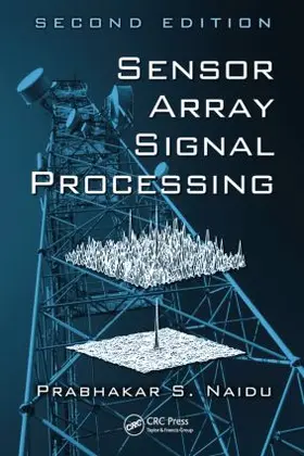 Naidu |  Sensor Array Signal Processing | Buch |  Sack Fachmedien