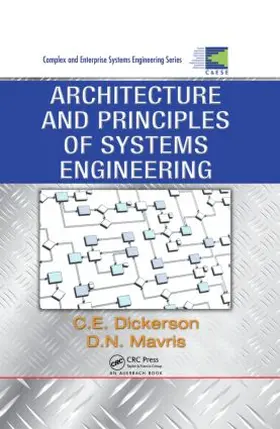 Dickerson / Mavris |  Architecture and Principles of Systems Engineering | Buch |  Sack Fachmedien