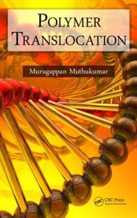 Muthukumar |  Polymer Translocation | Buch |  Sack Fachmedien