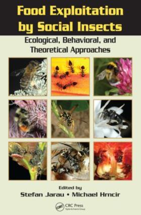 Jarau / Hrncir |  Food Exploitation By Social Insects | Buch |  Sack Fachmedien