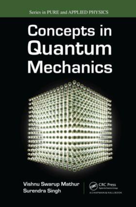 Mathur / Singh |  Concepts in Quantum Mechanics | Buch |  Sack Fachmedien