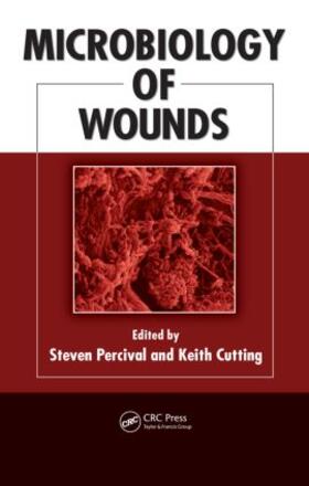 Percival / Cutting |  Microbiology of Wounds | Buch |  Sack Fachmedien