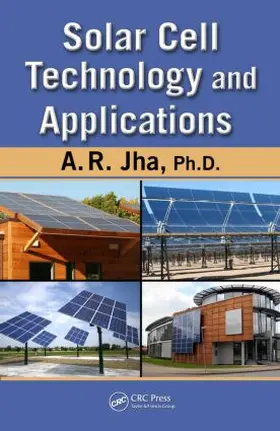 Jha |  Solar Cell Technology and Applications | Buch |  Sack Fachmedien