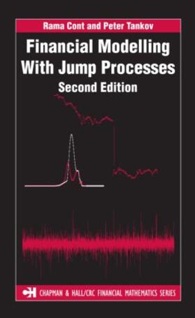 Tankov / Cont |  Financial Modelling with Jump Processes, Second Edition | Buch |  Sack Fachmedien