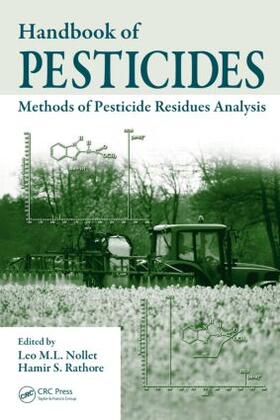 Nollet / Rathore |  Handbook of Pesticides | Buch |  Sack Fachmedien
