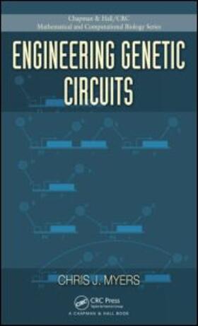 Myers |  Engineering Genetic Circuits | eBook | Sack Fachmedien