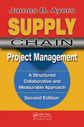 Ayers |  Supply Chain Project Management. | Buch |  Sack Fachmedien