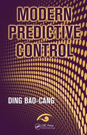 Baocang |  Modern Predictive Control | Buch |  Sack Fachmedien