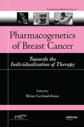 Leyland-Jones |  Pharmacogenetics of Breast Cancer | Buch |  Sack Fachmedien